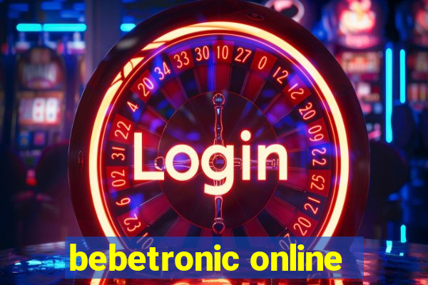 bebetronic online